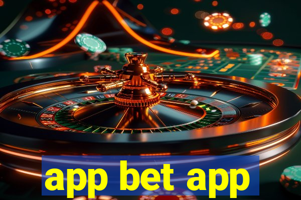 app bet app